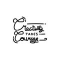 Lettering creativity takes courage design poster Royalty Free Stock Photo
