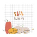 Lettering Fall is coming. Nice autumn still life for card, cookbook, social post with pumpkins