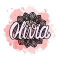 Lettering Female name Olivia on bohemian hand drawn frame mandala pattern and trend color stained. Vector illustration