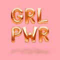 Lettering GRL PWR or girl power made of golden inflatable helium balloons on pink background. Gold foil balloon font forming