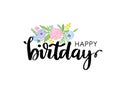 Lettering Happy Birthday Hand-drawn card with flower. Vector illustration EPS 10 Royalty Free Stock Photo