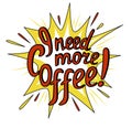 Lettering I need more coffee in comic style Royalty Free Stock Photo