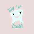 Lettering illustration of `My first tooth`. Hand drawn poster with mint tooth icon on pink background.