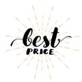 Lettering inscription best price. Vector Royalty Free Stock Photo