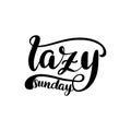 lettering lazy sunday