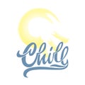 Lettering logo Chill, Hand sketched card