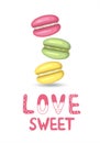 Lettering love sweet with macaroons cakes