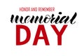 Lettering of Memorial day honor and remember