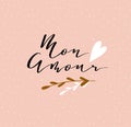 Lettering `Mon amour` calligraphic font. Vector illustration with hand drawing italic inscription.