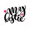 Lettering My Bestie Royalty Free Stock Photo