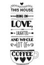 Lettering with quote about coffee.