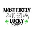 Lettering Quote MOST LIKELY TO GET LUCKY