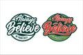 Lettering quote motivational Always believe in your self logo