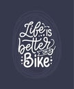 Lettering slogan about bicycle for poster, print and t shirt design. Save nature quote. Vector illustration