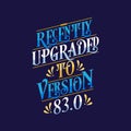 Lettering slogans for birthday, recently upgraded to version 83.0