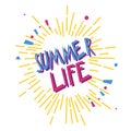 Lettering summer life. Abstract vector, hand drawing illustratio Royalty Free Stock Photo