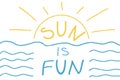 Lettering Sun is Fun. Doodle. Hand drawing Royalty Free Stock Photo