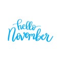 Lettering words - Hello November