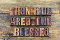 Thankful greatful grateful blessed love life spiritual thanks