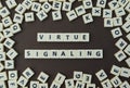 Letters spelling out virtual signaling