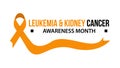 Leukemia & kidney cancer awareness vector illustration