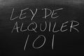 Ley De Alquiler 101 On A Blackboard Royalty Free Stock Photo