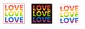 Lgbt design concept. Words love love love