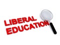 Liberal education with magnifying glass on white