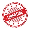 LIBERTINE text written on red grungy round stamp