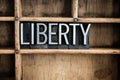 Liberty Concept Metal Letterpress Word in Drawer Royalty Free Stock Photo