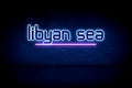 Libyan Sea - blue neon announcement signboard