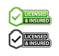 licensed and insured label. Official license and insurance - a guarantee of quality and safety Royalty Free Stock Photo