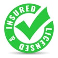 Licensed and insured vector business icon Royalty Free Stock Photo