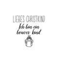 Liebes Christkind. Ich bin ein braves kind Royalty Free Stock Photo