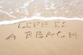 Life Is A Beach Royalty Free Stock Photo