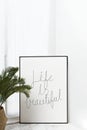 Life is beautiful frame mockup