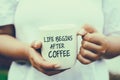 Life Begins after coffee quote