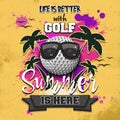 Life is better with golf. Summer is here