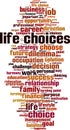 Life choices word cloud Royalty Free Stock Photo