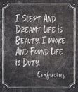 life is duty Confucius quote