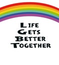 Life gets better together - hand drawn poster. LGBT concept. Rainbow and handwritten text.  Lettering for poster, banner, card. Royalty Free Stock Photo