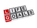 Life goals word block on white