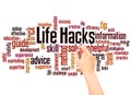 Life hacks word cloud hand writing concept Royalty Free Stock Photo