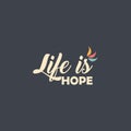 life is hope