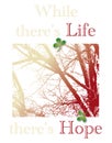 Life and hope quote encourage Royalty Free Stock Photo