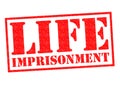 LIFE IMPRISONMENT