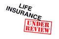 Life Insurance Under Review