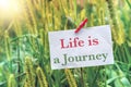 Life is a Journey