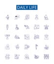 Daily life line icons signs set. Design collection of Routine, Daily, Habits, Everyday, Normal, Usual, Commonplace