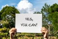 Life motivational and inspirational quotes: Yes you can Royalty Free Stock Photo